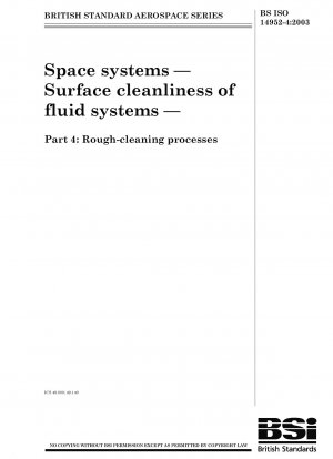 宇宙システム流体システムの表面清浄度を高めるための粗洗浄プロセス