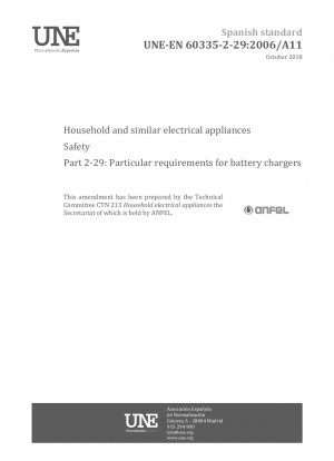 家庭用および同様の電気製品の安全性 パート 2-29: バッテリー充電器の特別要件