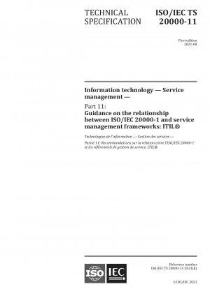 情報技術サービス管理パート 11: ISO/IEC 20000-1 とサービス管理フレームワーク ITIL の関係に関するガイダンス