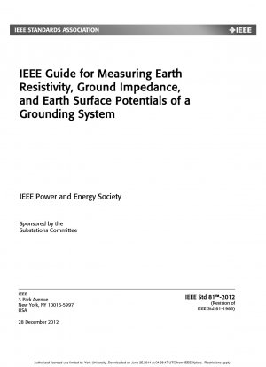 接地システムの接地抵抗率、接地インピーダンス、および接地電位を測定するための IEEE ガイド