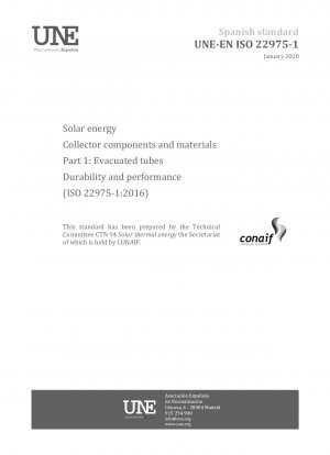 ソーラーコレクターの部品と材料 パート 1: 真空管の耐久性と性能
