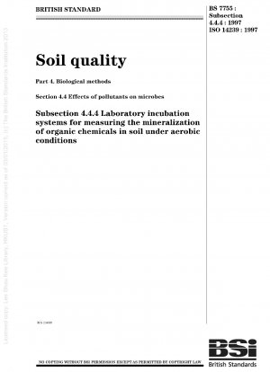 土壌の品質 生物学的手法 微生物に対する汚染物質の影響 好気条件下で土壌有機化合物の無機化を測定するための実験室培養システム。