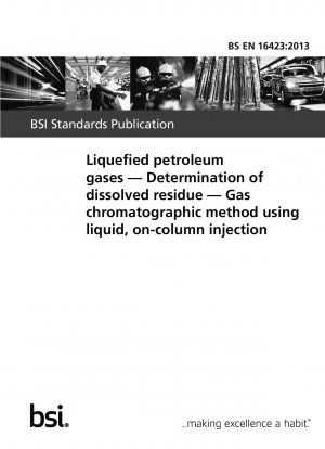 液体オンカラム注入によるガスクロマトグラフィーを使用した液化石油ガス中の溶解残留物の定量