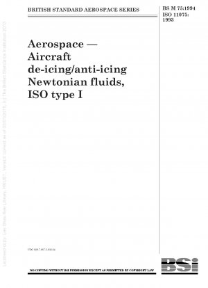 航空宇宙航空機の除氷および防氷用ニュートン流体、ISO タイプ I