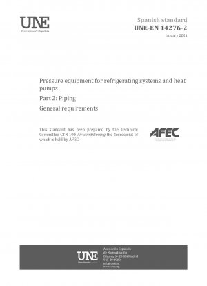 冷凍システムおよびヒートポンプ圧力機器 第 2 部：配管の一般要件