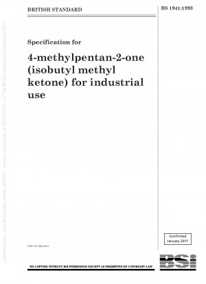 工業用4-メチルペンタン-2-(イソブチルメチルケトン)の規格