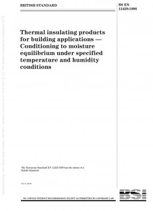 建築用断熱製品 特定の温度・湿度条件下での水分バランスの調整