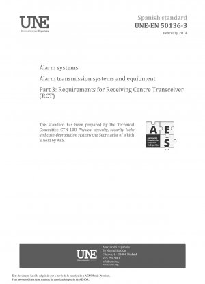 警報システム - 警報伝送システムおよび機器 - パート 3: 受信センタートランシーバー (RCT) の要件