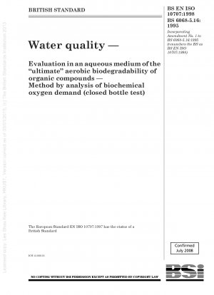 水質—水媒体中の有機化合物の「究極の」好気性生分解性の評価—生化学的酸素要求量分析法（密閉ボトル試験）