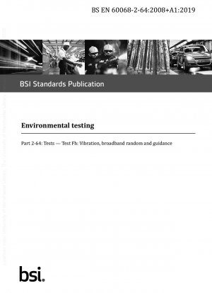 環境試験 試験 Fh: 振動、ブロードバンドランダム、ブート