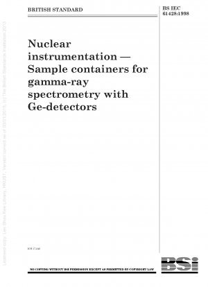 核計測機器 - Ge 検出器付きガンマ線分光分析サンプルコンテナ