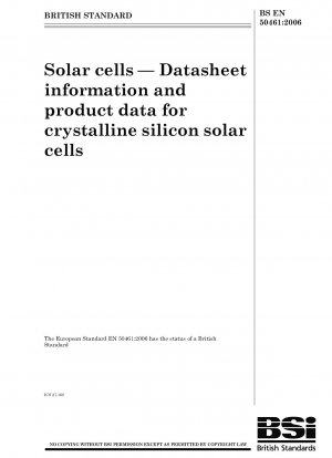 太陽電池：結晶シリコン太陽電池のデータシート情報と製品データ