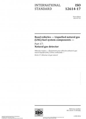 道路車両、液化天然ガス (LNG) 燃料システムのコンポーネント、パート 17: 天然ガス検知器