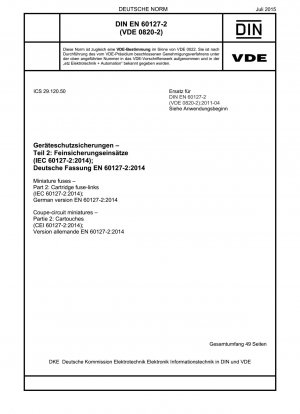ミニチュアヒューズ パート 2: チューブヒューズ (IEC 60127-2-2014) ドイツ語版 EN 60127-2-2014