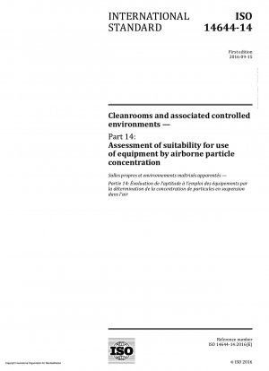 クリーンルームおよび関連する管理環境 パート 14: 浮遊粒子濃度による機器の使用適合性の評価