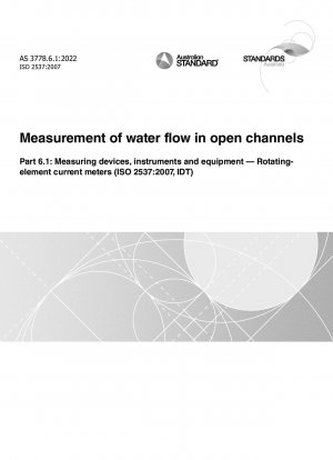 開水路流量測定 パート 6.1: 測定装置、計器および装置 回転要素流量計 (ISO 2537:2007IDT)