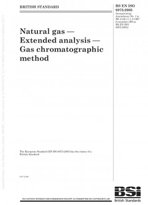 天然ガスの拡張分析のためのガスクロマトグラフィー