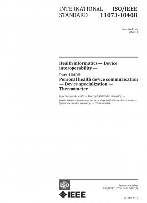健康情報学、デバイスの相互運用性、パート 10408: 個人用健康デバイス通信、デバイスの専門化、体温計