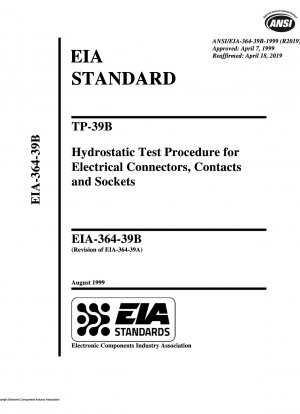TP-39B 電気コネクタ、コンタクト、ソケットの静水圧試験手順