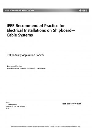 船上電気設備のケーブル システムに関する IEEE 推奨慣行