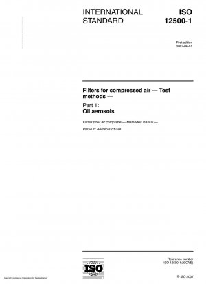 圧縮空気フィルター 試験方法 パート 1: オイルエアロゾル