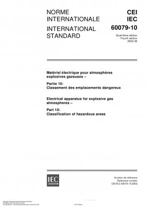 爆発性ガス雰囲気用の電気機器 パート 10: 危険場所の分類