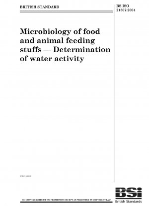食品および飼料の微生物学 - 水分活性の測定