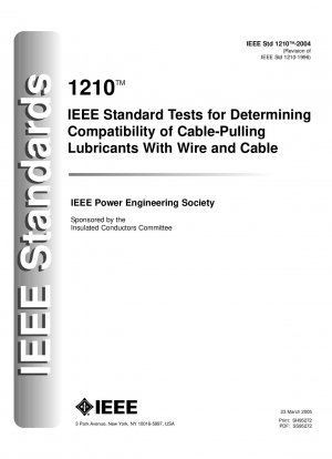 伸線潤滑剤とワイヤおよびケーブルの適合性を判定するための IEEE 標準テスト