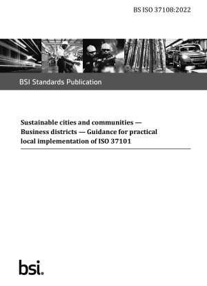 持続可能な都市および近隣ビジネス地区のための ISO 37101 地域実践実施ガイド
