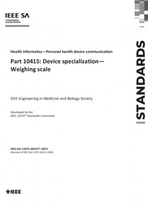 IEEE Standard for Health Informatics Personal Health Device Communications Part 10415: デバイス特化型体重計
