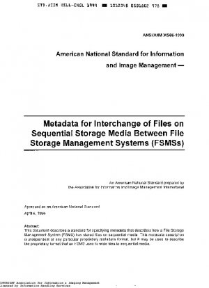 ファイル ストレージ管理システム (FSMS) 間でのシリーズ ストレージ メディアのファイル交換用のメタデータ