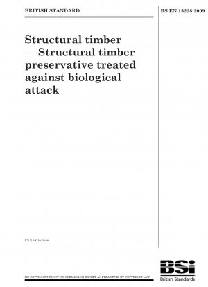 構造用木材 生物的攻撃に対する構造用木材防腐剤