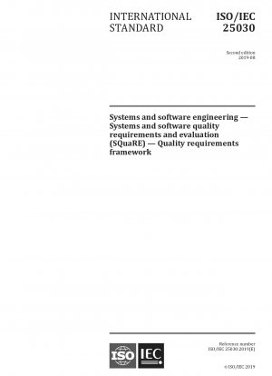システムおよびソフトウェアエンジニアリング システムおよびソフトウェアの品質要件と評価 (SQuaRE) 品質要件フレームワーク
