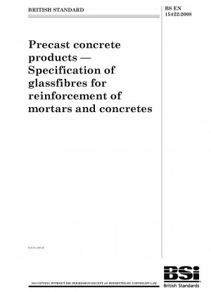 プレキャストコンクリート製品 - コンクリート補強用モルタルおよびグラスファイバーの仕様