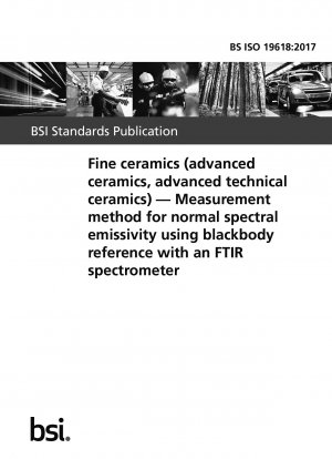 ファインセラミックス（先端セラミックス、先端工業用セラミックス） FTIR分光器基準黒体を用いた通常の分光放射輝度測定法