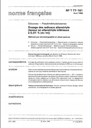 工業用アルカリ性シリコーン樹脂 ポリジメチルシロキサン シラントリオール基含有量の測定（シラントリオール含有量 0.01% cm/m 未満） ガスクロマトグラフィー