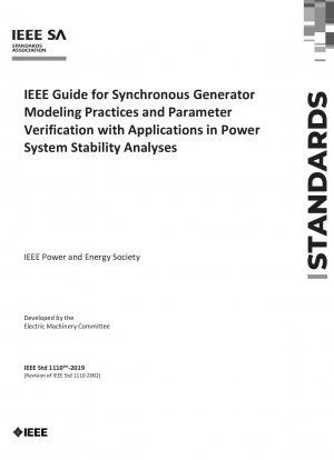 電力システム安定性解析への応用による同期発電機のモデリング実践とパラメータ検証に関する IEEE ガイド