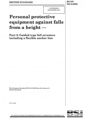高所からの落下を防止するための個人用保護具 - パート 2: フレキシブルアンカーケーブルを含む誘導型墜落防止装置