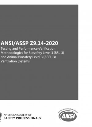 バイオセーフティ レベル 3 (BSL-3) および動物バイオセーフティ レベル 3 (ABSL-3) 換気システムのテストおよび性能検証の方法