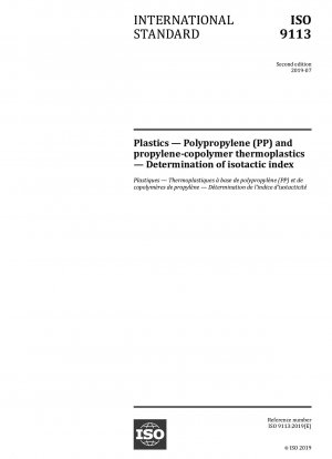 プラスチック - ポリプロピレン (PP) およびプロピレンコポリマー 熱可塑性プラスチック - アイソタクチック指数の測定