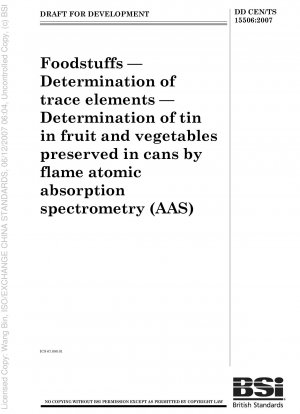 食品 微量元素の測定 原子吸光分析 (AAS) による缶詰の果物と野菜のスズ含有量の測定