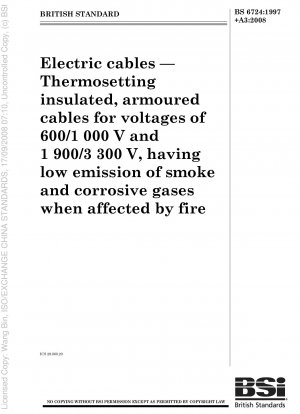 ケーブル火災時の煙や腐食性ガスの放出率が低い熱硬化性絶縁外装ケーブル、電圧 600/1000V および 1900/3300V