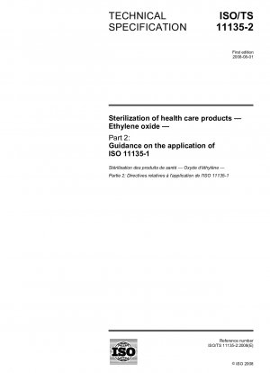 ヘルスケア製品の消毒 エチレンオキシド パート 2: ISO 11135-1 適用ガイド