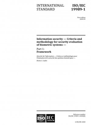 情報技術 - セキュリティ技術 - 生体認証システムのセキュリティ評価の基準と方法 - パート 1: パフォーマンス