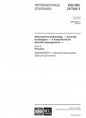 情報技術、セキュリティ技術、アイデンティティ管理フレームワーク パート 3: 実践修正 1