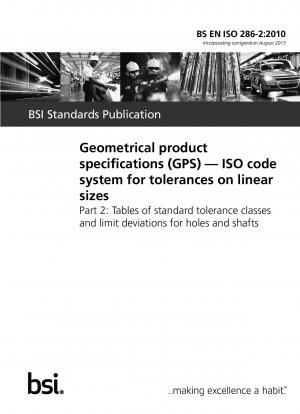 幾何製品仕様 (GPS) - 直線寸法公差の ISO コード システム パート 2: 穴とシャフトの標準公差クラスと限界偏差の表