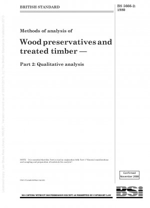 木材防腐剤および処理木材の分析方法 - パート 2: 定性分析