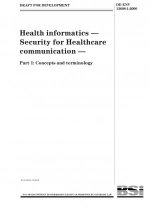 医療情報学、医療通信のセキュリティ、概念と用語