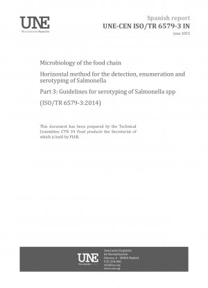 食物連鎖微生物学におけるサルモネラ菌の検出、計数、および血清型別の水平的方法パート 3: サルモネラ菌種の血清型別ガイドライン (ISO/TR 6579-3:2014)