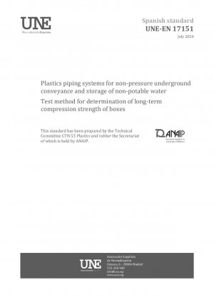 非飲料水の地下非圧輸送および貯蔵用のプラスチック製配管システムボックスの長期圧縮強度を測定するための試験方法